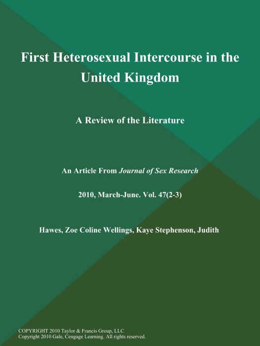 First Heterosexual Intercourse in the United Kingdom: A Review of the Literature