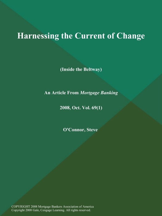Harnessing the Current of Change (Inside the Beltway)