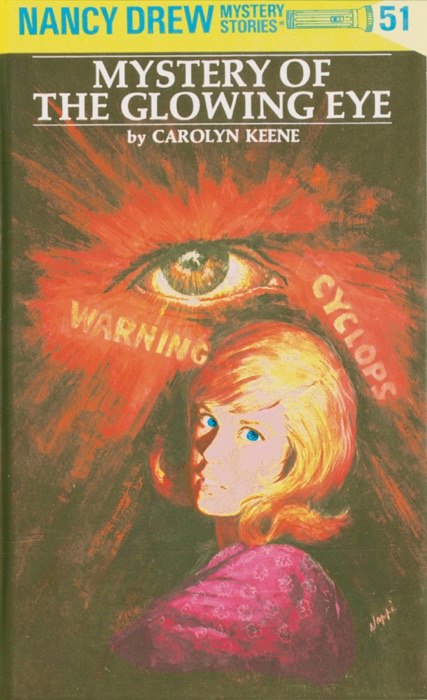 Nancy Drew 51: Mystery of the Glowing Eye