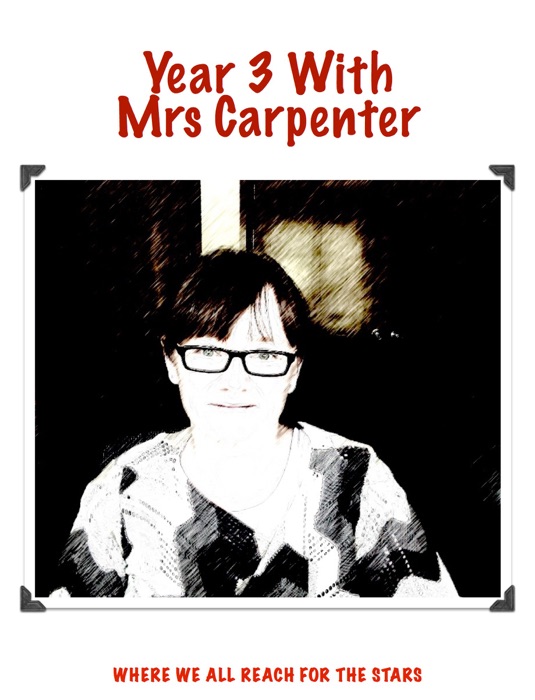 Year Three With Mrs Carpenter
