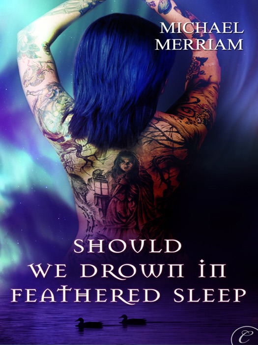 Should We Drown in Feathered Sleep