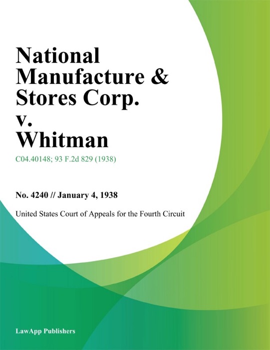 National Manufacture & Stores Corp. v. Whitman.