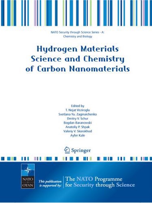 Hydrogen Materials Science and Chemistry of Carbon Nanomaterials