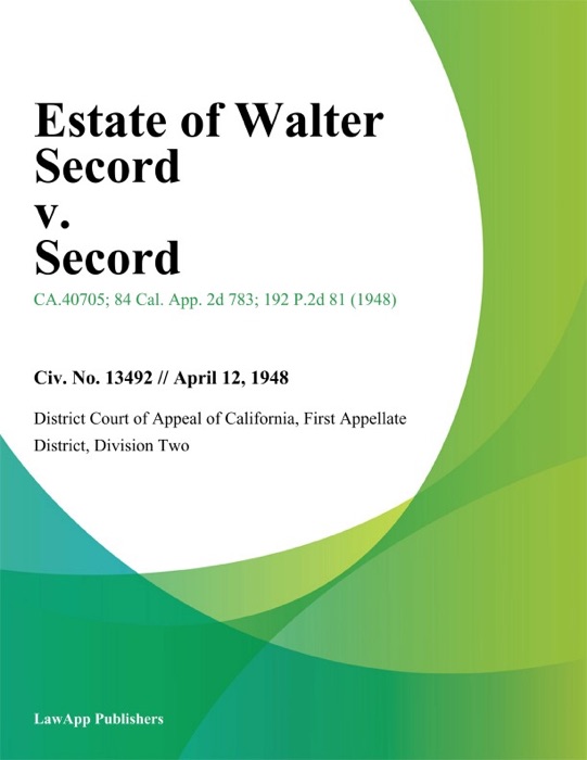 Estate of Walter Secord v. Secord