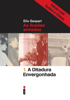 A ditadura envergonhada – Edição com áudios e vídeos - Elio Gaspari