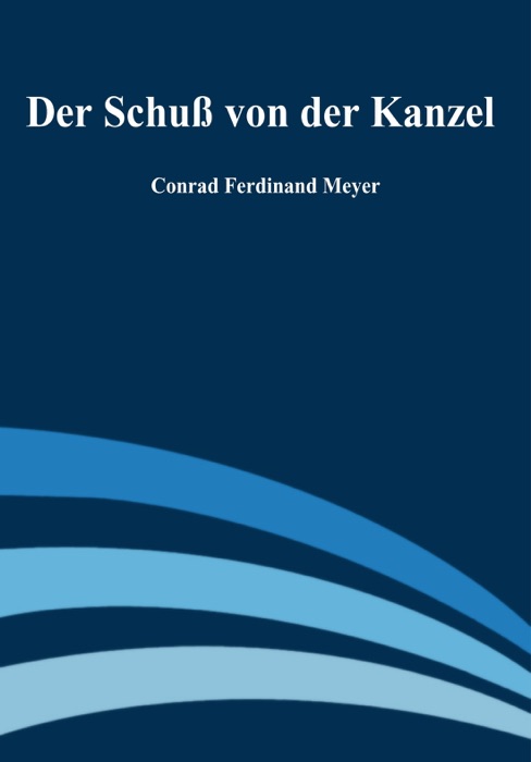 Der Schuß von der Kanzel