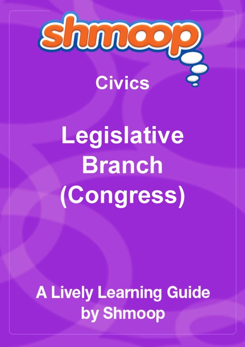 Legislative Branch (Congress)