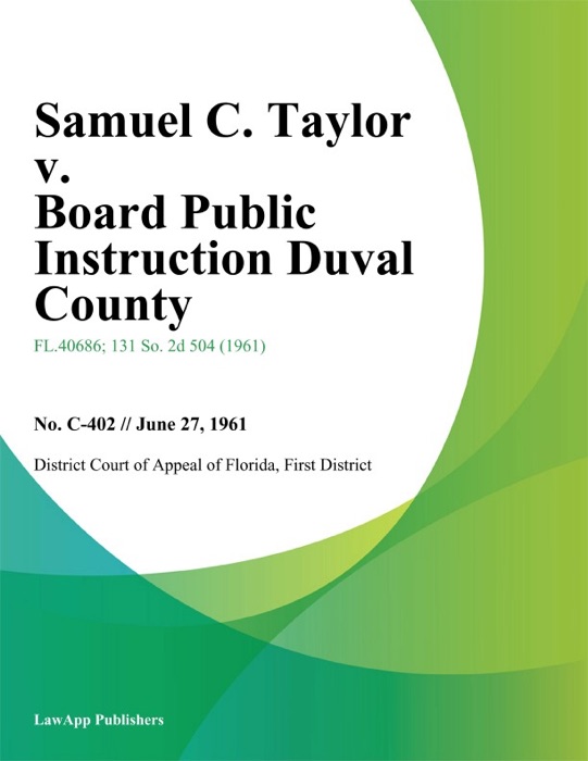 Samuel C. Taylor v. Board Public Instruction Duval County