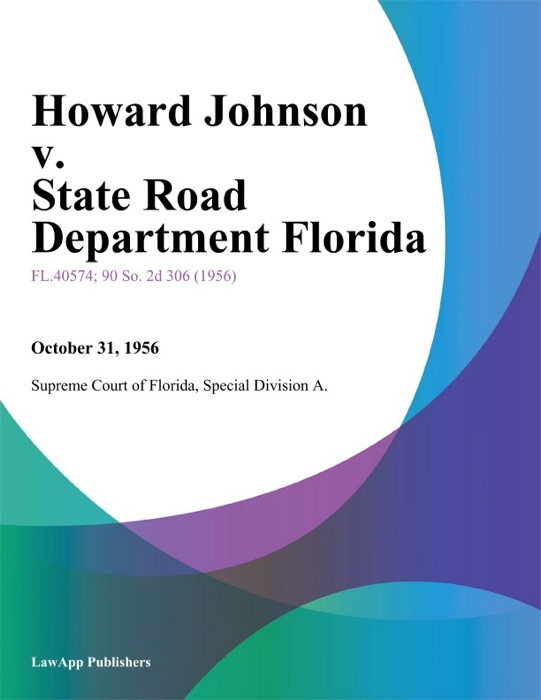 Howard Johnson v. State Road Department Florida