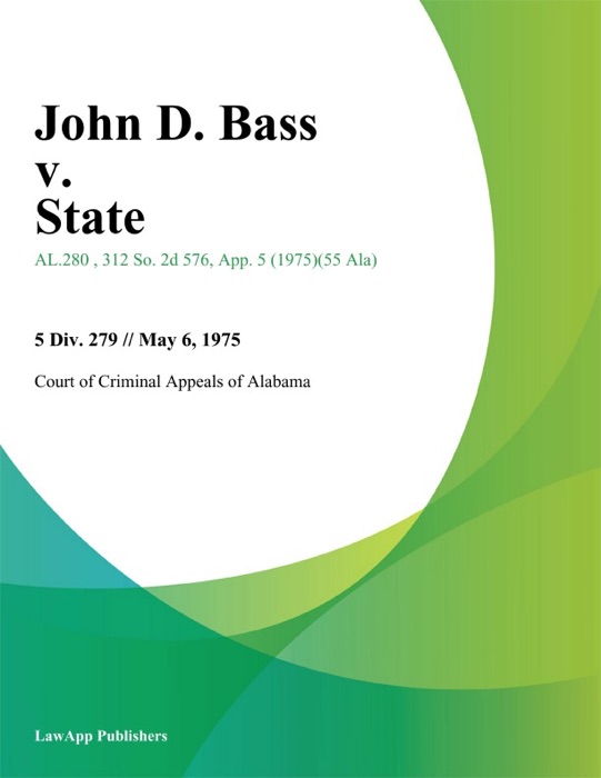 John D. Bass v. State