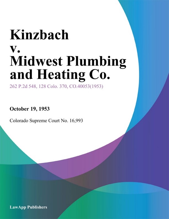 Kinzbach v. Midwest Plumbing and Heating Co.