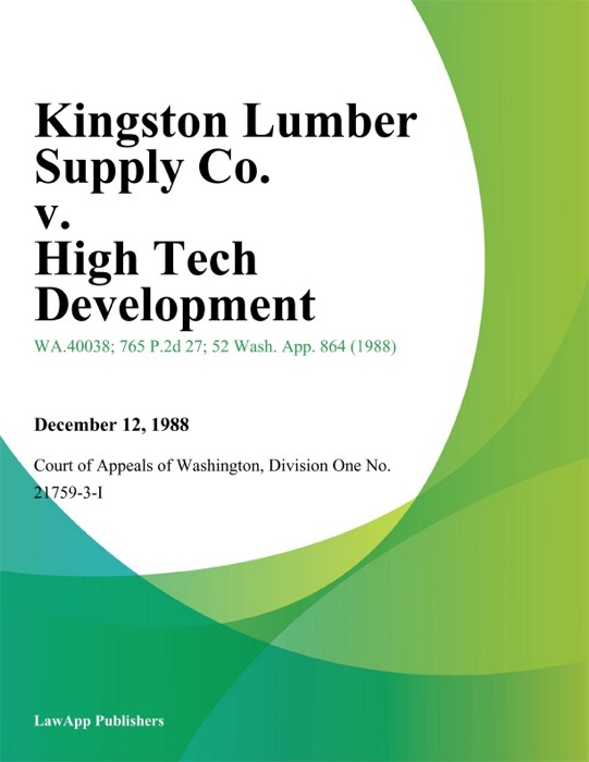 Kingston Lumber Supply Co. v. High Tech Development