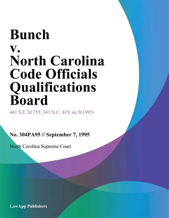 Bunch v. North Carolina Code Officials Qualifications Board