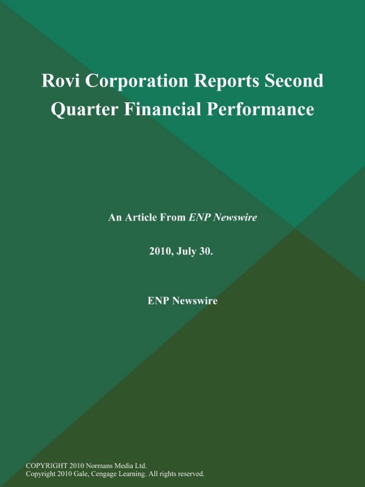 Rovi Corporation Reports Second Quarter Financial Performance