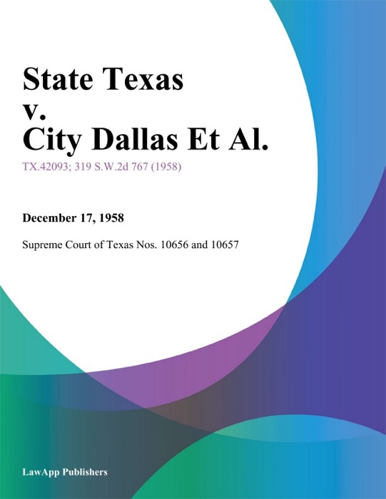 State Texas v. City Dallas Et Al.