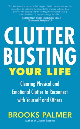 Clutter Busting Your Life