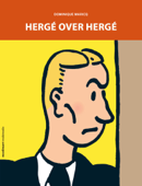 Hergé over Hergé - Dominique Maricq