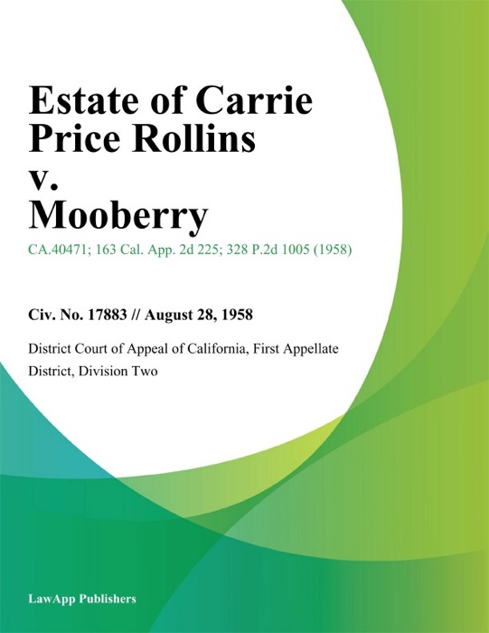 Estate of Carrie Price Rollins v. Mooberry