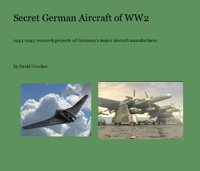 David Crocker - Secret German Aircraft of WW2 artwork