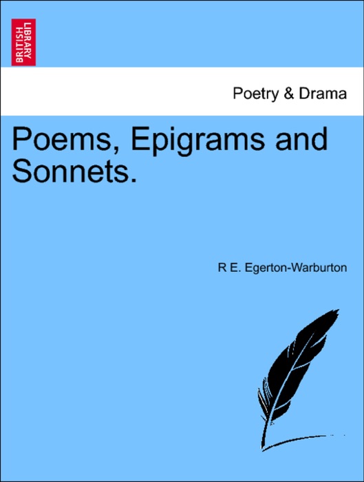 Poems, Epigrams and Sonnets.