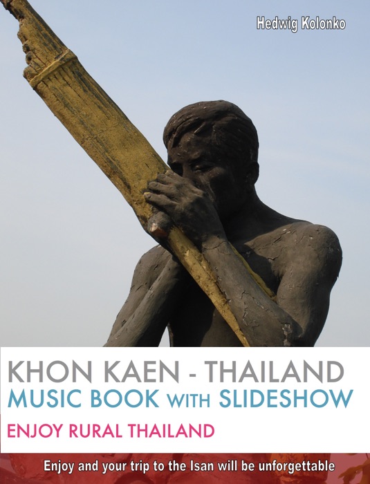 Khon Kaen - Thailand: Music Book With Slideshow