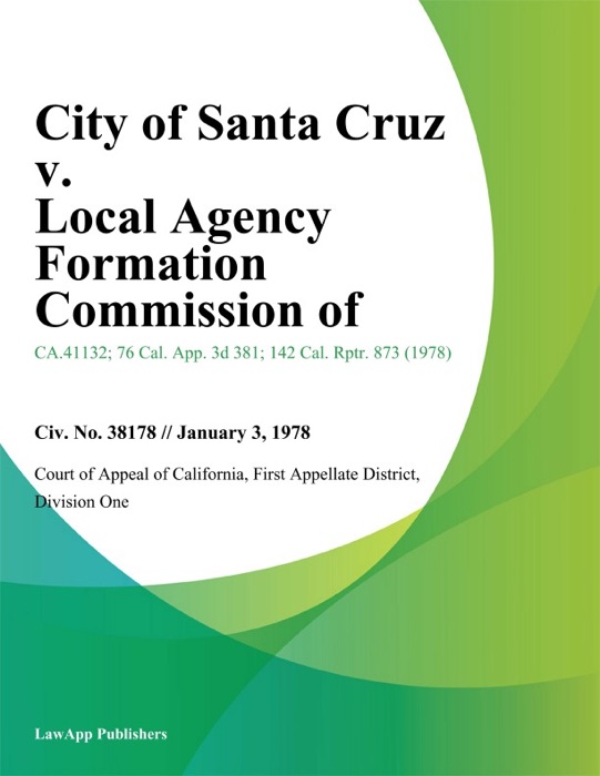 City of Santa Cruz v. Local Agency Formation Commission Of