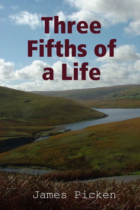 Three Fifths of a Life