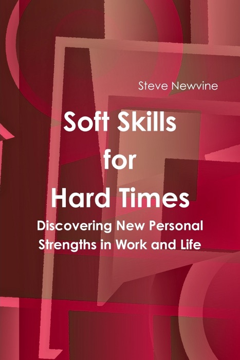 Soft Skills for Hard Times