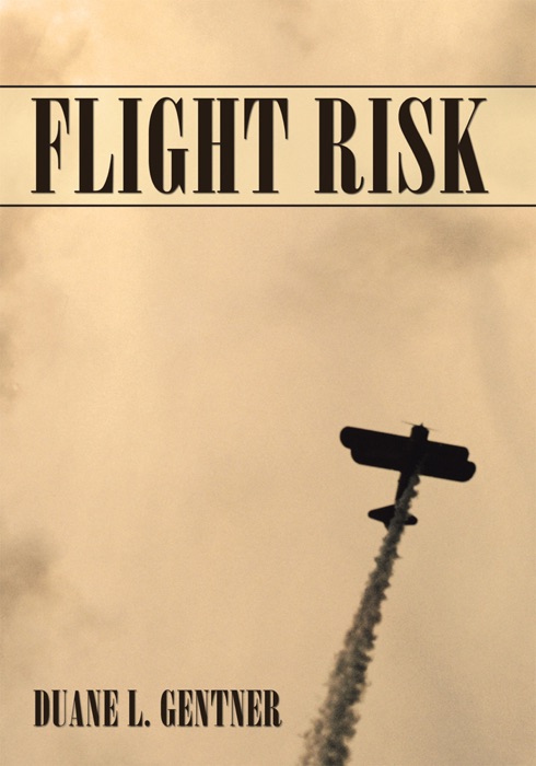 Flight Risk