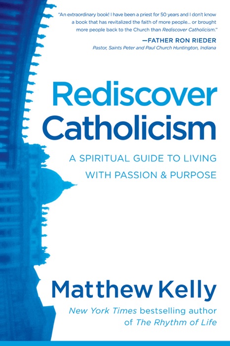 Rediscover Catholicism