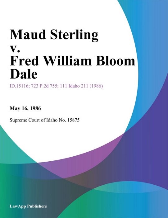 Maud Sterling v. Fred William Bloom Dale