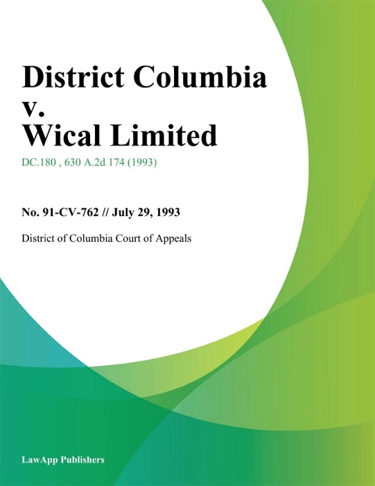 District Columbia v. Wical Limited