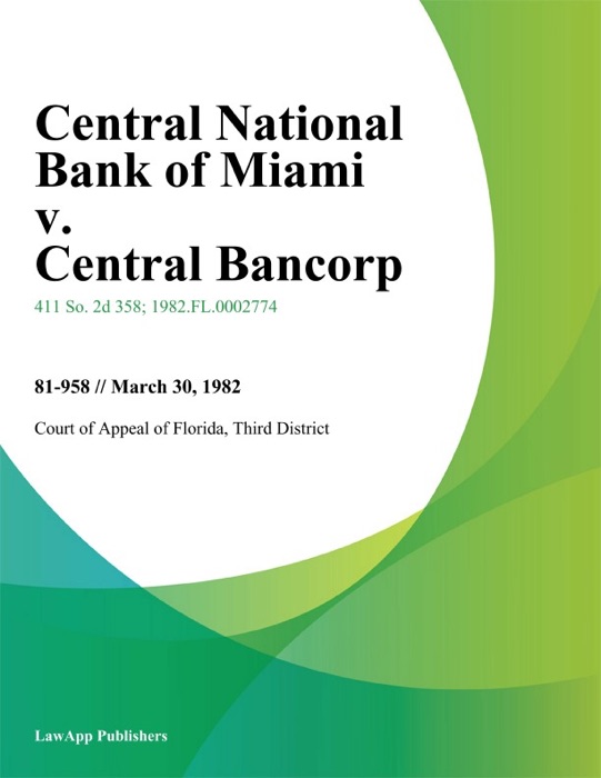 Central National Bank of Miami v. Central Bancorp