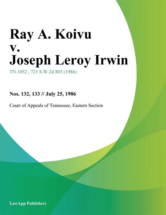 Ray A. Koivu v. Joseph Leroy Irwin
