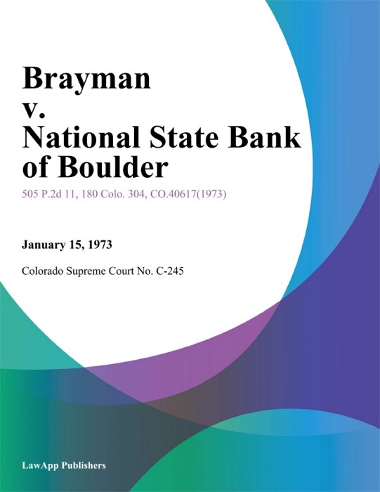 Brayman v. National State Bank of Boulder