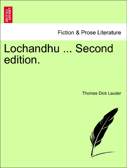 Lochandhu ... Second edition.