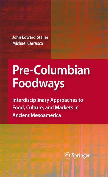 Pre-Columbian Foodways