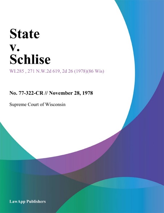 State v. Schlise
