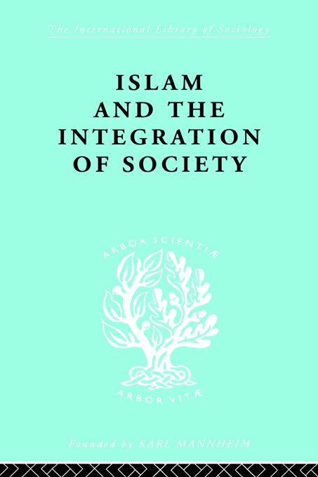 Islam and the Integration of Society