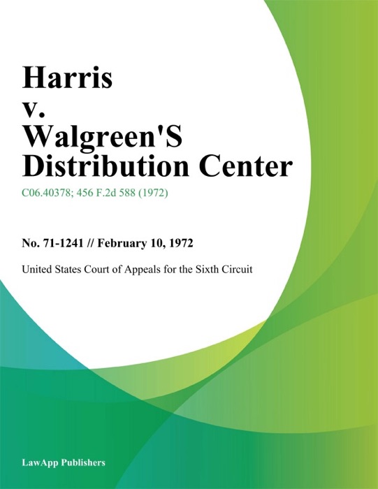Harris v. Walgreens Distribution Center