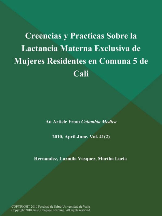 Creencias y Practicas Sobre la Lactancia Materna Exclusiva de Mujeres Residentes en Comuna 5 de Cali