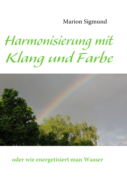 Harmonisierung mit Klang und Farbe