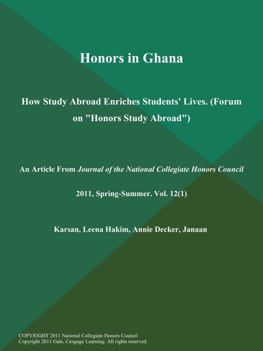 Honors in Ghana: How Study Abroad Enriches Students' Lives (Forum on 