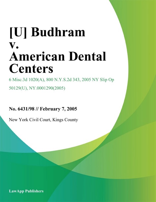 Budhram v. American Dental Centers