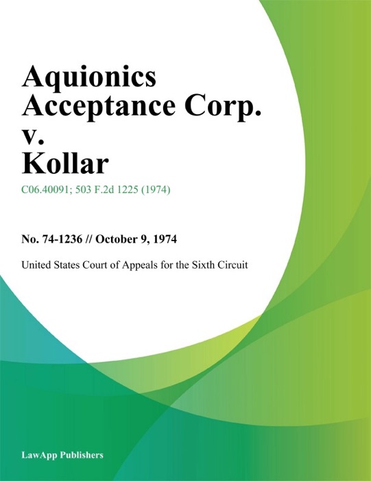 Aquionics Acceptance Corp. v. Kollar