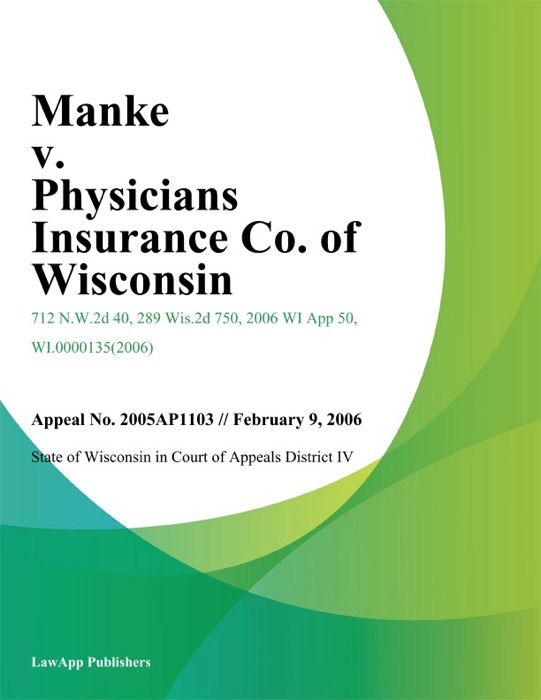 Manke v. Physicians Insurance Co. of Wisconsin