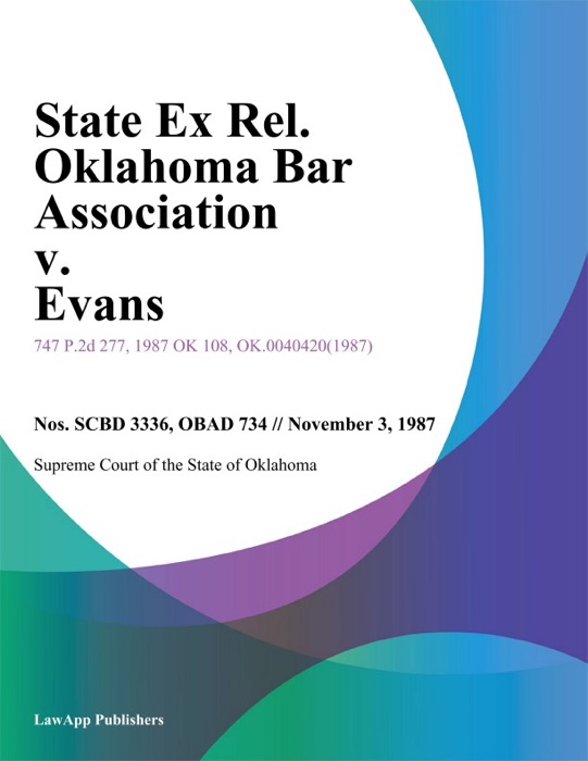 State Ex Rel. Oklahoma Bar Association v. Evans