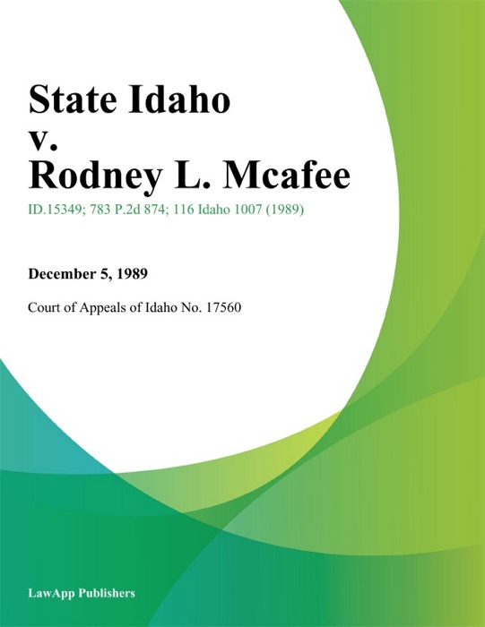 State Idaho v. Rodney L. Mcafee