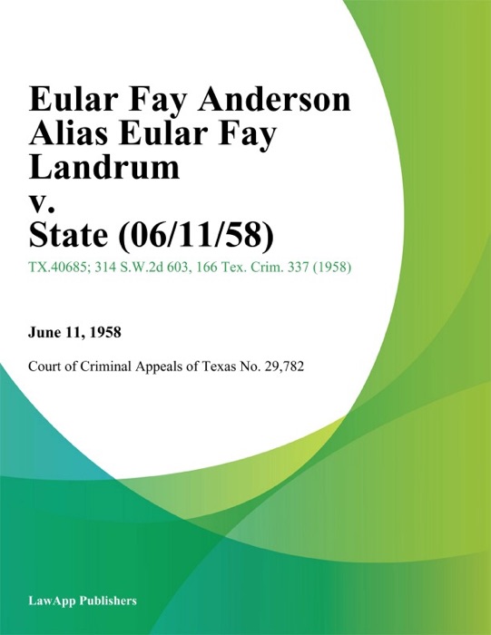 Eular Fay and erson Alias Eular Fay Landrum v. State