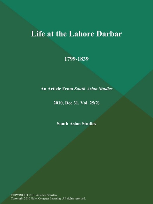 Life at the Lahore Darbar: 1799-1839